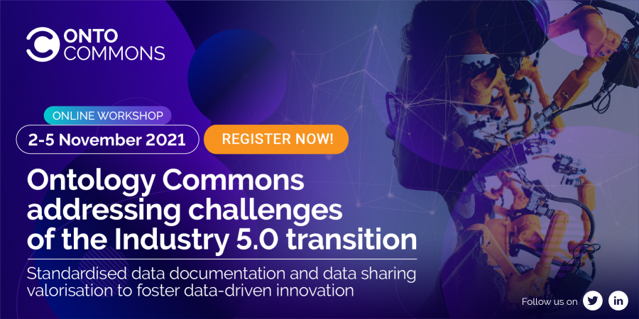 Global Workshop: Ontology Commons addressing challenges of the Industry 5.0 transition